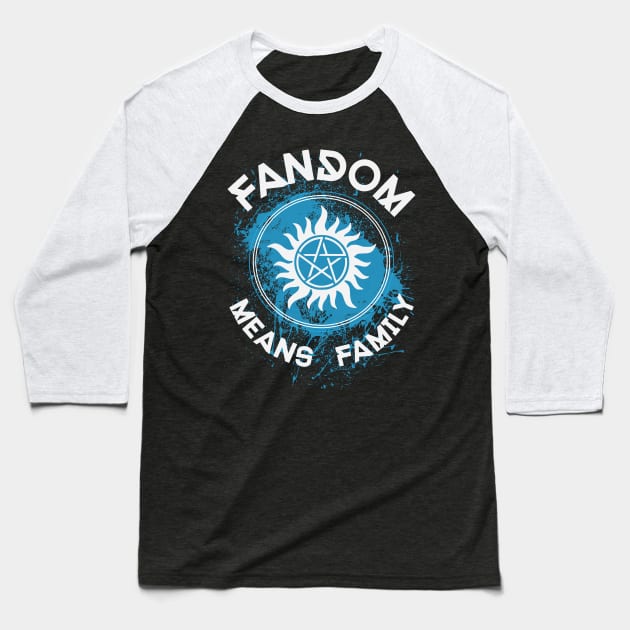 Fandom Means Family Baseball T-Shirt by wnchstrbros